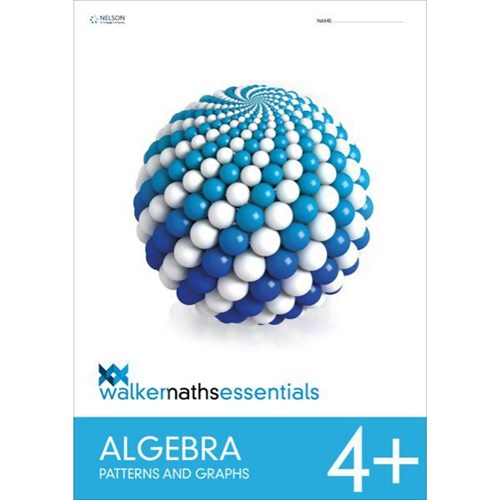 Walker Maths Essentials Algebra 4+ Patterns and Graphs 9780170451505