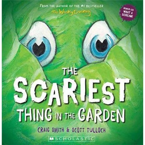 The Scariest Thing In The Garden 9781775435051