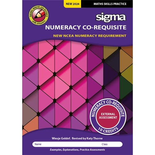 Sigma Numeracy Co-requisite Workbook NCEA Level 1 Year 11 9781991124098