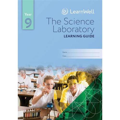 LearnWell Year 9 The Science Laboratory Learning Guide 9781990038891