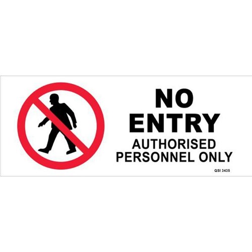 No Entry Authorised Personnel Only Safety Sign 340x120mm