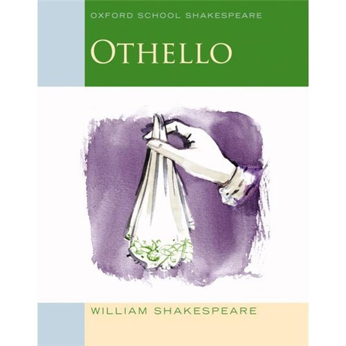 Oxford School Shakespeare Series Othello 9780198328735