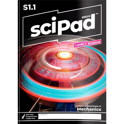 sciPAD 1.1 Science Mechanics Workbook Level 1 Year 11 9780473202293