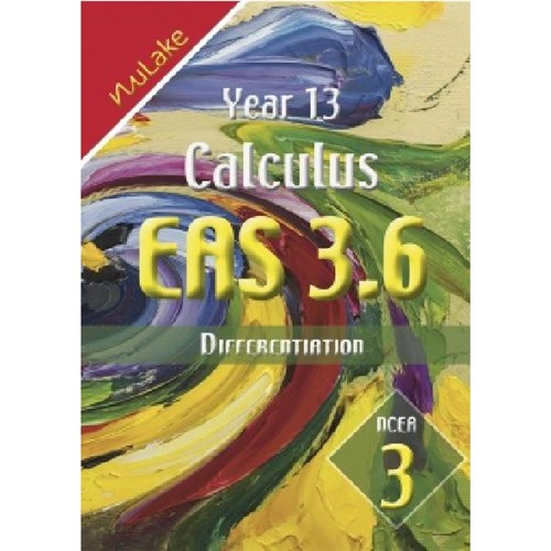 NuLake Mathematics EAS 3.6 Differentiation Level 3 Year 13 9781927164259