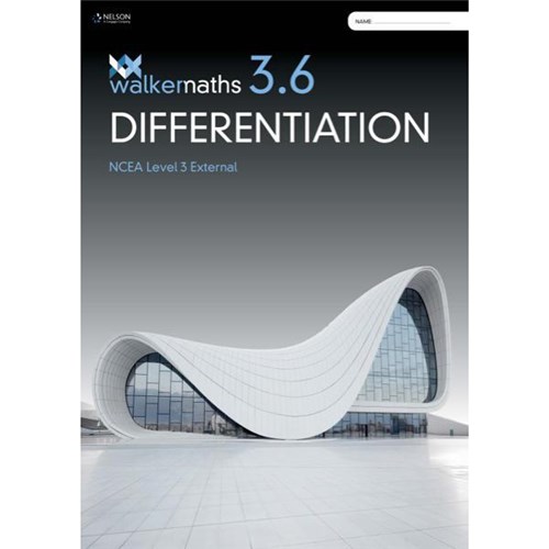 Walker Maths 3.6 Differentiation NCEA Level 3 9780170446976