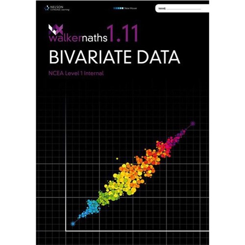 Walker Maths 1.11 Bivariate Data Workbook 9780170371636