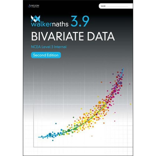 Walker Maths 3.9 Bivariate Data Level 3 Workbook 9780170462297